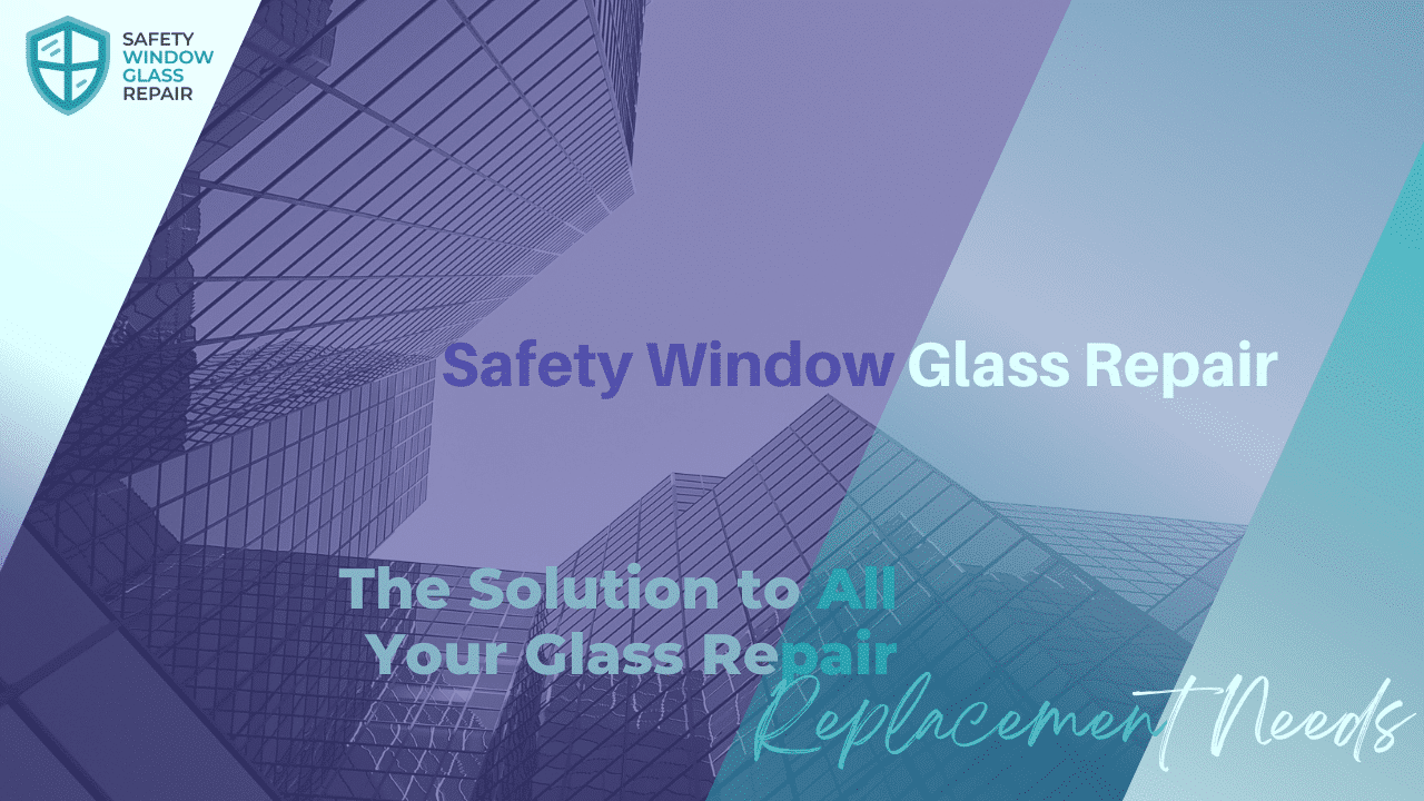 safetywindowglassrepair safetywindowglassrepair